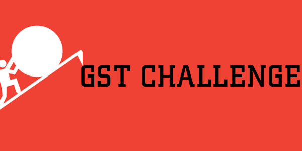 GST-challenges | legal advice guru