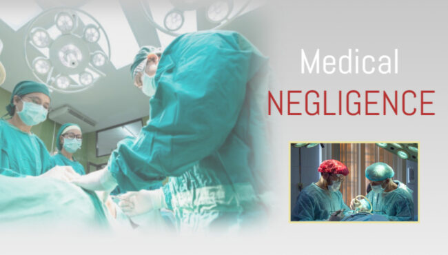 MEDICAL NEGLIGENCE OF A MEDICAL PROFESSIONAL